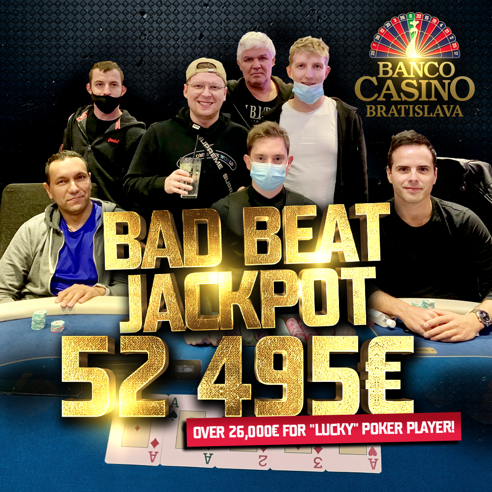 Tak&uacute;to smolu chcete mať, v Banco Casino Bratislava padol Bad Beat Jackpot za 52,495&euro;!